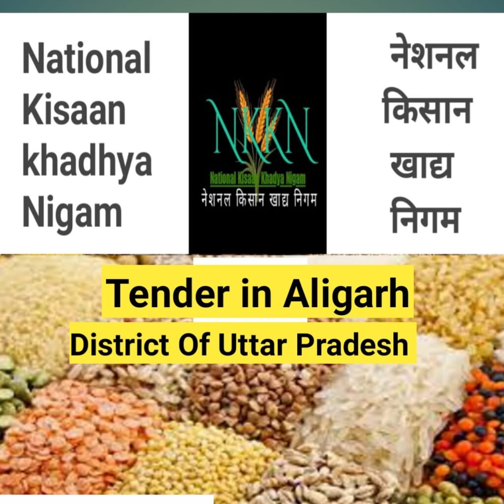 Tender in National Kisaan Khadya Nigam  Aligarh District of Uttar Pradesh Unit