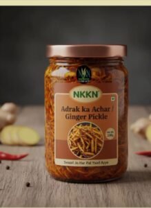 Read more about the article NKKN Ginger Pickle A Timeless Blend of Spice Warmth and Traditional Indian Goodness